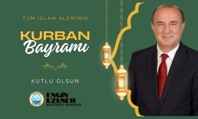 Belediye Bakanmz Engn Uzuner' in Kurban Bayram Mesaj