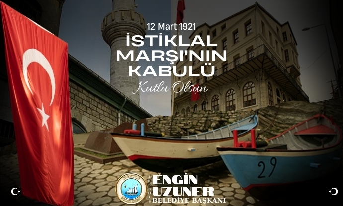 Ba�kan�m�z�n, �stiklal Mar��n�n Kabul�n�n 105. Y�ld�n�m� ve Mehmet Akif Ersoy'u Anma G�n� Mesaj�