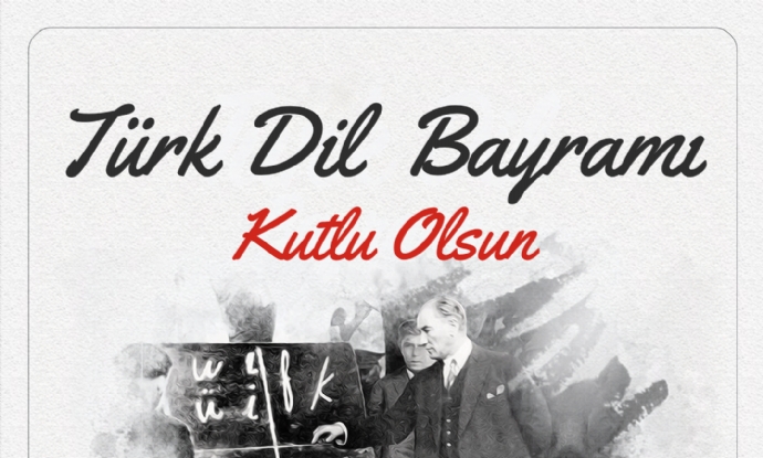 T�RK D�L BAYRAMI KUTLU OLSUN!