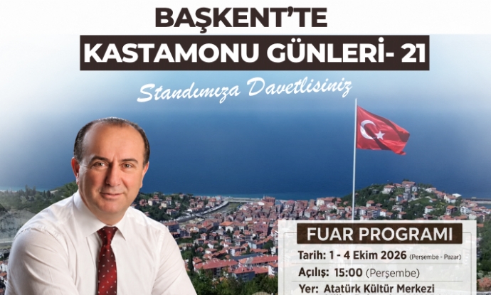 BA�KENT'TE KASTAMONU G�NLER� - 21 STANDIMIZA DAVETL�S�N�Z