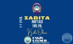Zabta Tekilatmzn 195. Yldnm, Zabta Haftamz Kutlu Olsun