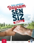 Bayram Sensiz Olmaz!