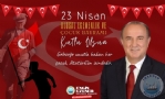23 Nisan Ulusal Egemenlik ve �ocuk Bayram�m�z Kutlu Olsun